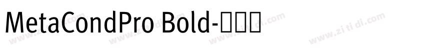 MetaCondPro Bold字体转换